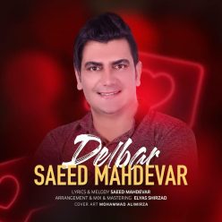 Saeed Mahdevar – Delbar